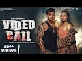 Download Lagu Video Call (Official Video) Harsh Sandhu | Nidhi Sharma | Shiva Choudhary | New Haryanvi song 2024