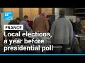 French parties test strategies in municipal elections ahead of 2027 presidential poll FRANCE 24