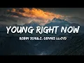 Download Lagu Robin Schulz \u0026 Dennis Lloyd - Young Right Now (Lyrics)