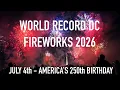 Washington DC July 4th Fireworks 2026 Full National Mall Independence Day Fireworks Show in 4K