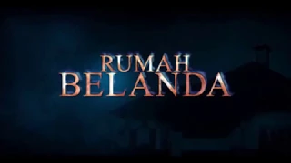 sinopsis film rumah belanda tayang 2018