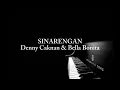 Download Lagu Sinarengan ~ Denny Caknan feat. Bella Bonita | Karaoke piano