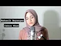 Lagu Kekasih Bayangan - Cakra Khan (Cover) II Fina Nugraheni II Indonesia