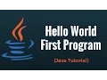First Program Hello World Java Tutorial