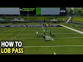How to Lob Pass in Madden 27