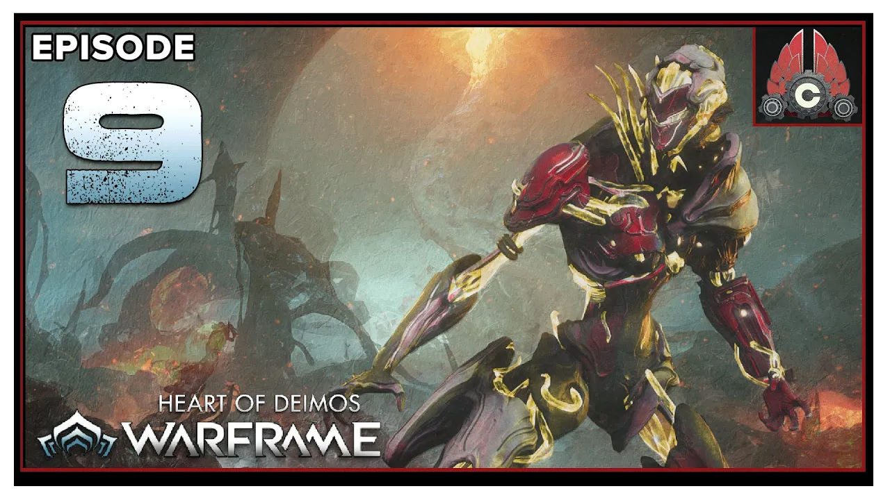 CohhCarnage Plays Warframe: Heart Of Deimos - Episode 9(Sponsored By Warframe)