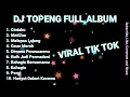 Download Lagu DJ TOPENG FULL ALBUM TERBARU - CINTAKU | MATI2AN | MELEPAS MASA LAJANG | VIRAL TIKTOK