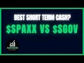 Money Market vs Treasury ETF SPAXX vs SGOV Breakdown
