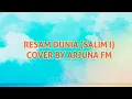 Download Lagu RESAM DUNIA (SALIM I)