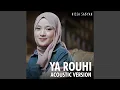 Download Lagu Ya Rouhi