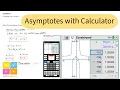 Functions - How to Find Vertical Horizontal Asymptotes Using Graphical Calculator