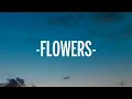 Miley Cyrus - Flowers (Lyrics) (Demo)