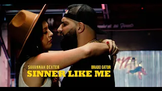 Savannah Dexter - Sinner Like Me ft Brabo Gator