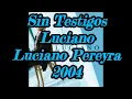 Luciano Pereyra - Sin Testigos