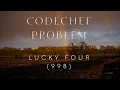Codechef Problem LUCKY FOUR Rating - 998 2 APPROACHES CPP Java Codes
