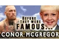 CONOR MCGREGOR Before They Were Famous