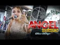 ANGEL (Cak Blangkon) Cover Putri Kristya - KMB GEDRUG SRAGEN - live Pilangsari Ketro Tanon