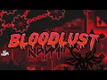 Download Lagu Bloodlust by Knobbelboy \u0026 more 100% (Extreme Demon #80)