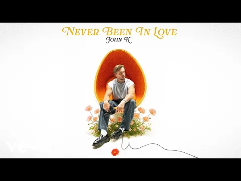 Clipe de Never Been In Love - John K