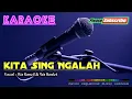 Download Lagu KITA SING NGALAH -Wa Kancil \u0026 Wa Koslet- KARAOKE
