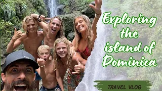 Exploring the Island of Dominica: Hikes, Waterfalls, River Boat tour. Episode 42
