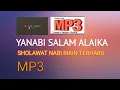 Download Lagu Sholawat Manten ( Yanabi Salam Alaika)
