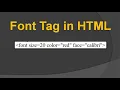 5 Font tag in HTML