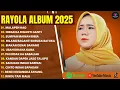 Download Lagu MALAPEH HAO - RAYOLA FULL ALBUM TERPOPULER 2025 | INDAK KA DIGANTI GANTI | LAGU MINANG TERBARU 2025