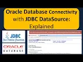 Oracle Database Connectivity with JDBC DataSource Explained