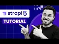 Strapi 5 Crash Course for Beginners