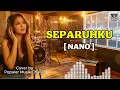 Lagu Separuhku - Nano (Cover AI Cewe) Lirik | Populer Musik Chanel