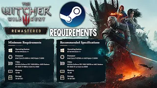 HUGE The Witcher 3 Wild Hunt Remastered FREE PC UPGRADE - NEW SYSTEM REQUIREMENTS UPDATED CONTENT