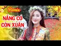 Download Lagu Remix Nắng Có Còn Xuân - Hoài Anh | NHẠC XUÂN REMIX SÔI ĐỘNG 2021 HAY NHẤT