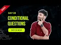 Hello Python Day-20 Conditional Questions