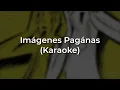 Download Lagu Virus - Imagenes Paganas (Karaoke Full) - (Original)