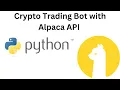 Trading Bot in Python with Alpaca Markets