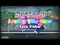 Lagu Hafiy The Dude - Loving You Now (ft. Jelex \u0026 Dan Rafaael) [Lyric Video]