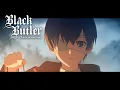Download Lagu Black Butler -Public School Arc- Ending | Shokuzai (Atonement)