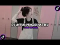 Download Lagu DJ UNTUK PENGISI HATIKU SLOWED AND REVERB Download Lagu DJ UNTUK PENGISI HATIKU SLOWED AND REVERB