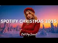 Lagu Spotify Christmas 2025 🎅Justin Bieber, The Weeknd, Ed Sheeran, Ariana Grande, Dua Lipa, Selena Gomez