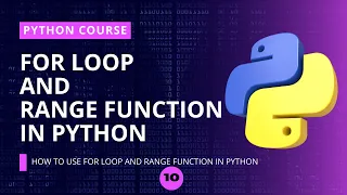 for Loop with range Function in python python course for beginners python full course