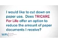 TRICARE4u FAQs - Go Paperless