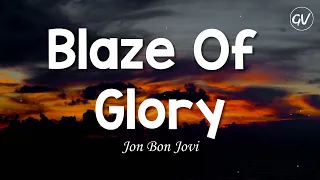 jon bon jovi blaze of glory lyrics 