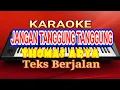 Download Lagu JANGAN TANGGUNG TANGGUNG - THOMAS ARYA (karaoke lirik berjalan) | cover musik