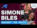Simone Biles on Fear Failure the Weight of Being Called the GOAT WTP Ep 7