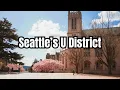 Best Neighborhoods in Seattle U District Edition