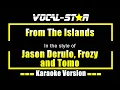 Download Lagu From The Islands Karaoke | Jason Derulo, Frozy and Tomo Karaoke Version