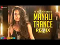 Download Lagu Manali Trance | Akshay Kumar | Yo Yo Honey Singh, Neha Kakkar | Lisa H | Indo-House Mix - DJ Aqeel