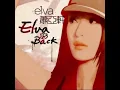 ELVA 蕭亞軒 - Elva is Back Audio