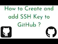 How to Create and add SSH Key to GitHub How to Generate SSH Keys in Git GitHub Tutorial